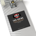 New Carl's Car Shine 'The Shine' Square Sticker — Indoor/Outdoor Vinyl