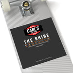 New Carl's Car Shine 'The Shine' Square Sticker — Indoor/Outdoor Vinyl